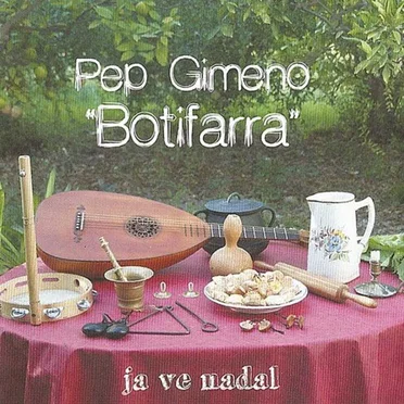 Ja ve Nadal by Pep Gimeno "Botifarra" - album cover
