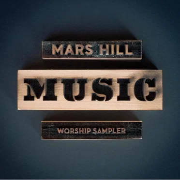Mars Hill Music Worship Sampler by Various Artists - album cover