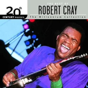20th Century Masters: The Millennium Collection: The Best of Robert Cray