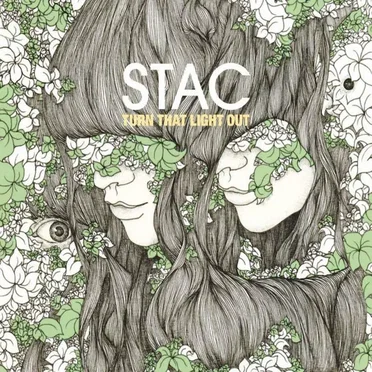 Turn That Light Out by Stac - album cover