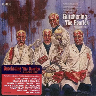 Butchering the Beatles: A Headbashing Tribute by Various Artists - album cover