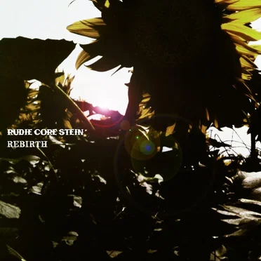 REBIRTH by RUDIE CORE STEIN - album cover