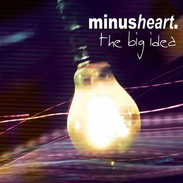 The Big Idea by Minusheart - album cover