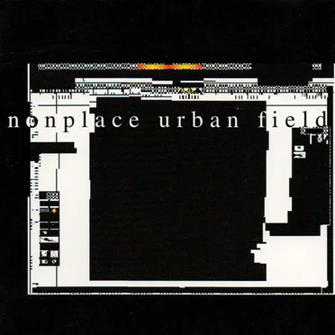 Nonplace Urban Field