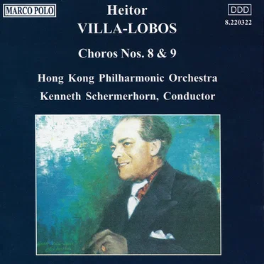 Chôros nos. 8 & 9