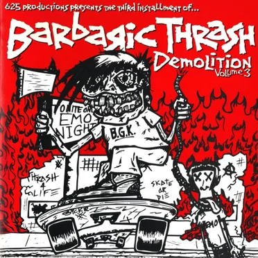 Barbaric Thrash Demolition Volume 3 by Various Artists - album cover