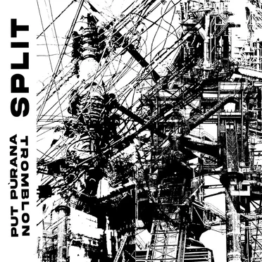 Put Pùrana / Tromblon Split by Put Pùrana - album cover
