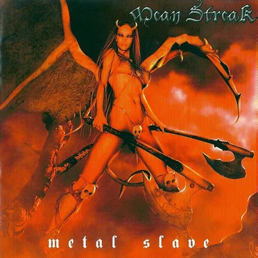 Metal Slave by Mean Streak - album cover