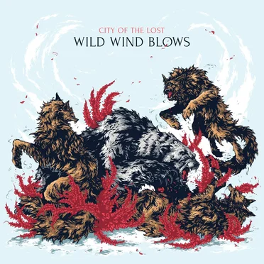 Wild Wind Blows by City of the Lost - album cover