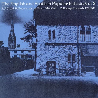 The English and Scottish Popular Ballads, Vol. 3