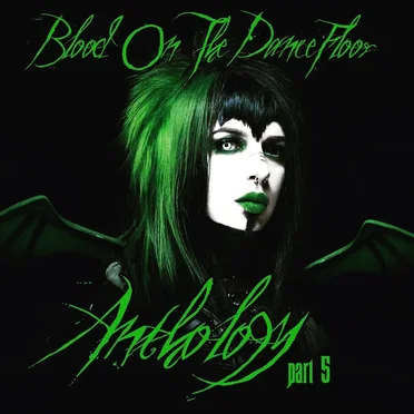 Anthology Part 4 & 5