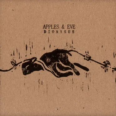 Dionysus by Apples & Eve - album cover