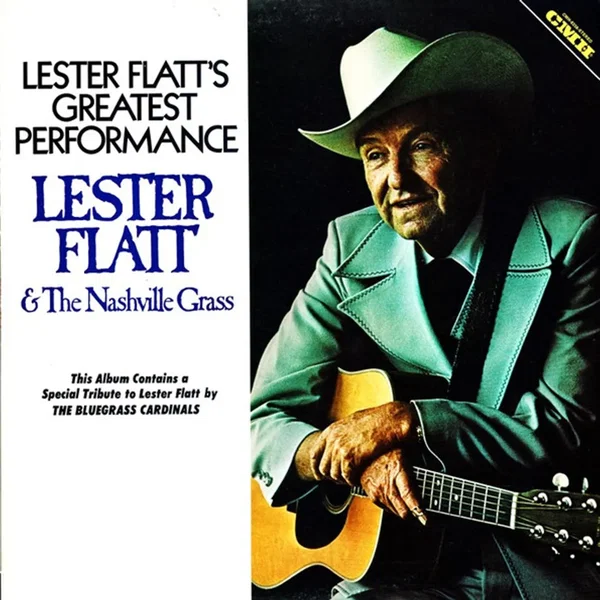 Lester Flatts' Greatest Performance