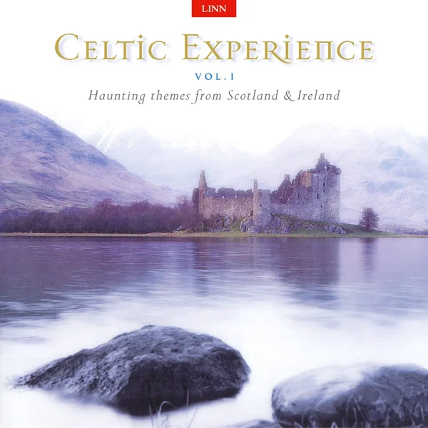 Celtic Experience, Volume 1: Haunting Themes From Scotland & Ireland