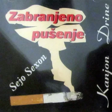 Kanjon Drine by Zabranjeno pušenje - album cover