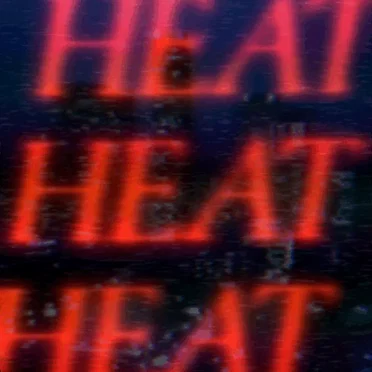 Heat
