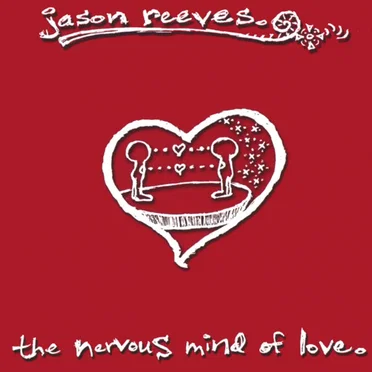 Nervous Mind of Love
