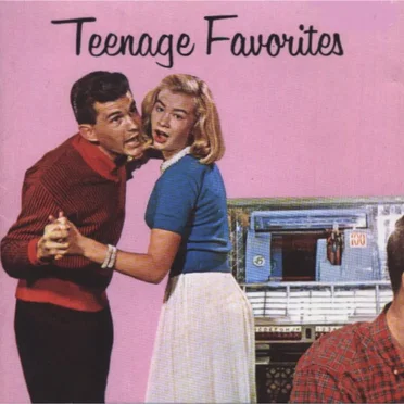 Teenage Favorites by Various Artists - album cover