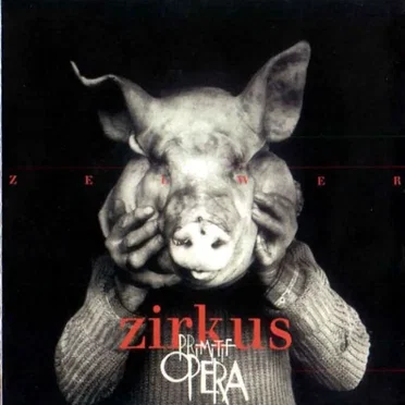Zirkus Primitif Opera by Zelwer - album cover