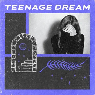 Teenage Dream