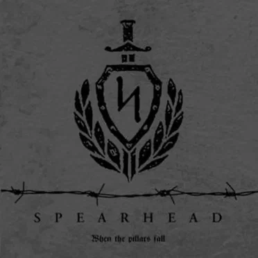 When the Pillars Fall by Spearhead - album cover