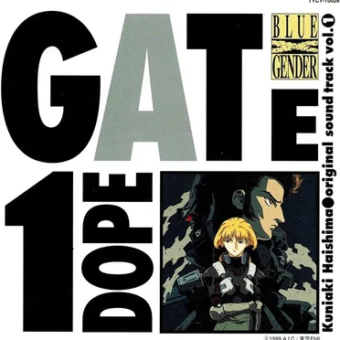 TBSアニメ BLUE GENDER original sound track vol.1 DOPE GATE