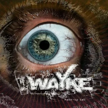 Wake up call by Wayke - album cover