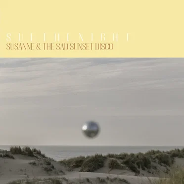Susanne and the Sad Sunset Disco