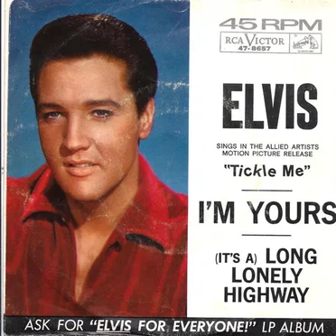 I’m Yours / (It’s a) Long Lonely Highway