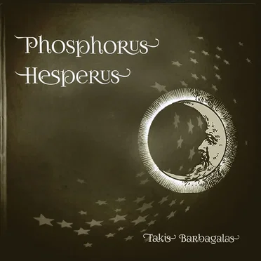 Phosphorus Hesperus by Takis Barbagalas - album cover