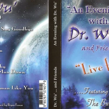An Evening With Dr. Wu’ and Friends: Live from Texas