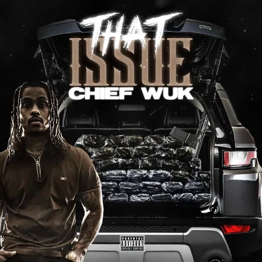 That Issue by Chief Wuk - album cover