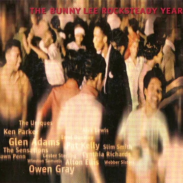 The Bunny Lee Rocksteady Years by Bunny Lee - album cover