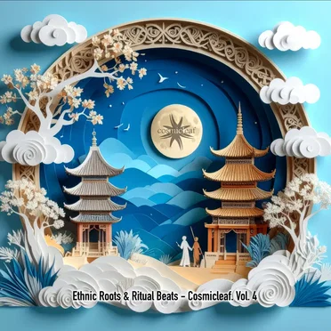 Cosmicleaf, Vol. 4: Ethnic Roots & Ritual Beats by Various Artists - album cover
