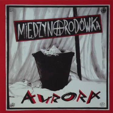 Międzynarodówka by Aurora - album cover