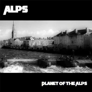 Planet of the ALPS by Alps - album cover