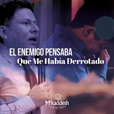 El enemigo pensaba que me había derrotado