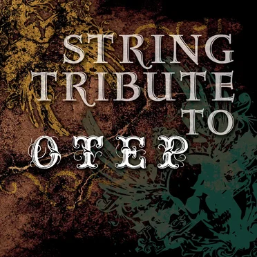 String Tribute to Otep by String Tribute Players - album cover