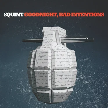 Goodnight, Bad Intentions by squint - album cover