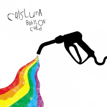Babylon Child by Cris Luna - album cover