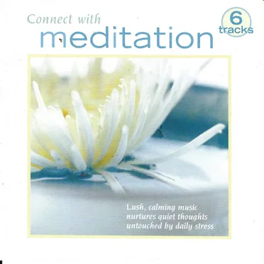 Connect With Meditation by Various Artists - album cover