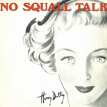 No Squall Talk