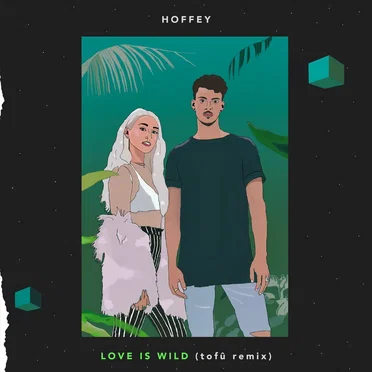 Love Is Wild by Hoffey - album cover