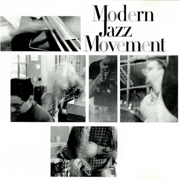 Modern Jazz Movement by Modern Jazz Movement - album cover