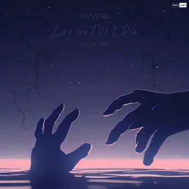 Love Me Till I Die
