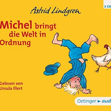 Michel bringt die Welt in Ordnung by Astrid Lindgren - album cover