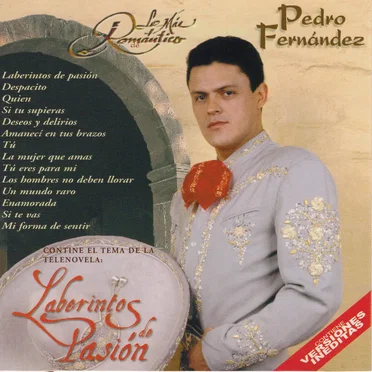 Lo más romántico de Pedro Fernández