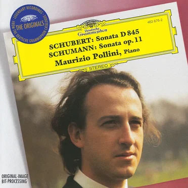 Schubert: Sonata D. 845 / Schumann: Sonata op. 11