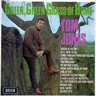 Green, Green Grass of Home