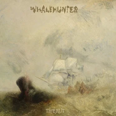 The Rut by Whalehunter - album cover